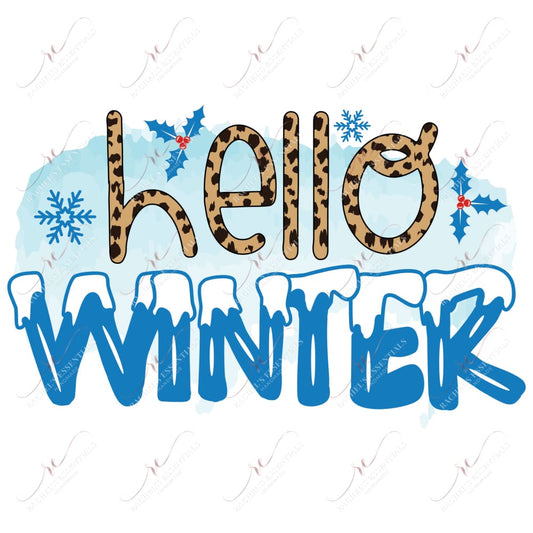 Hello Winter Frozen - Ready To Press Sublimation Transfer Print Sublimation