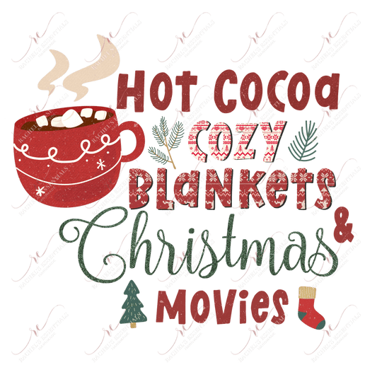 Hot Cocoa Cozy Blankets Christmas Movies - Ready To Press Sublimation Transfer Print Sublimation