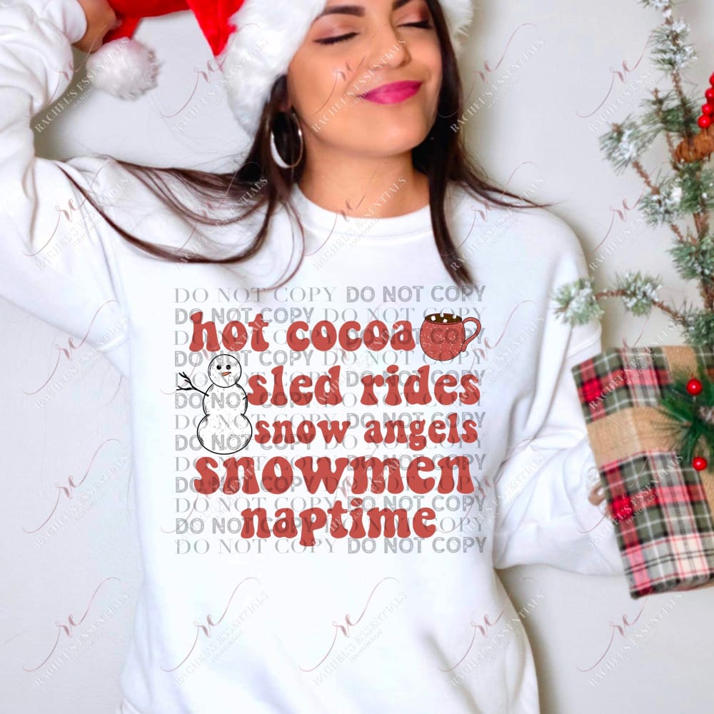 Hot Cocoa Sled Rides Snow Angels Snowmen Naptime - Ready To Press Sublimation Transfer Print
