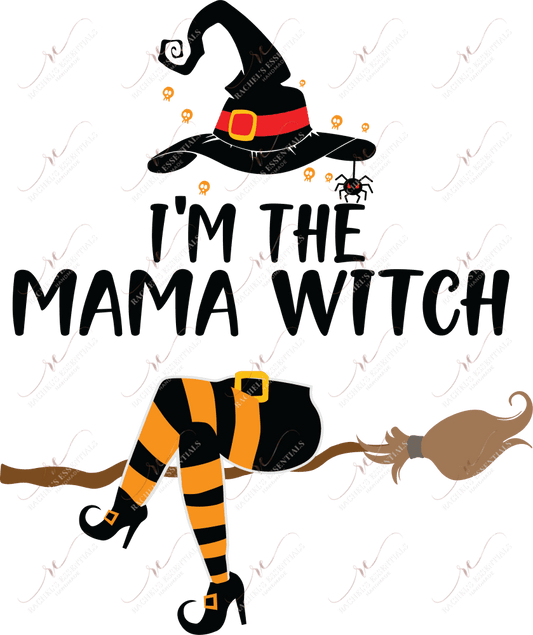 Sublimation 1.99 I’m the mama witch - ready to press sublimation transfer print freeshipping - Rachel's Essentials