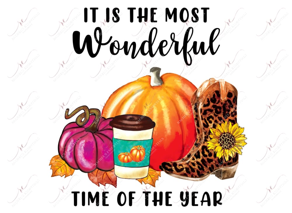 Sublimation 1.99 It’s the most wonderful time of the year fall - ready to press sublimation transfer print freeshipping - Rachel's Essentials