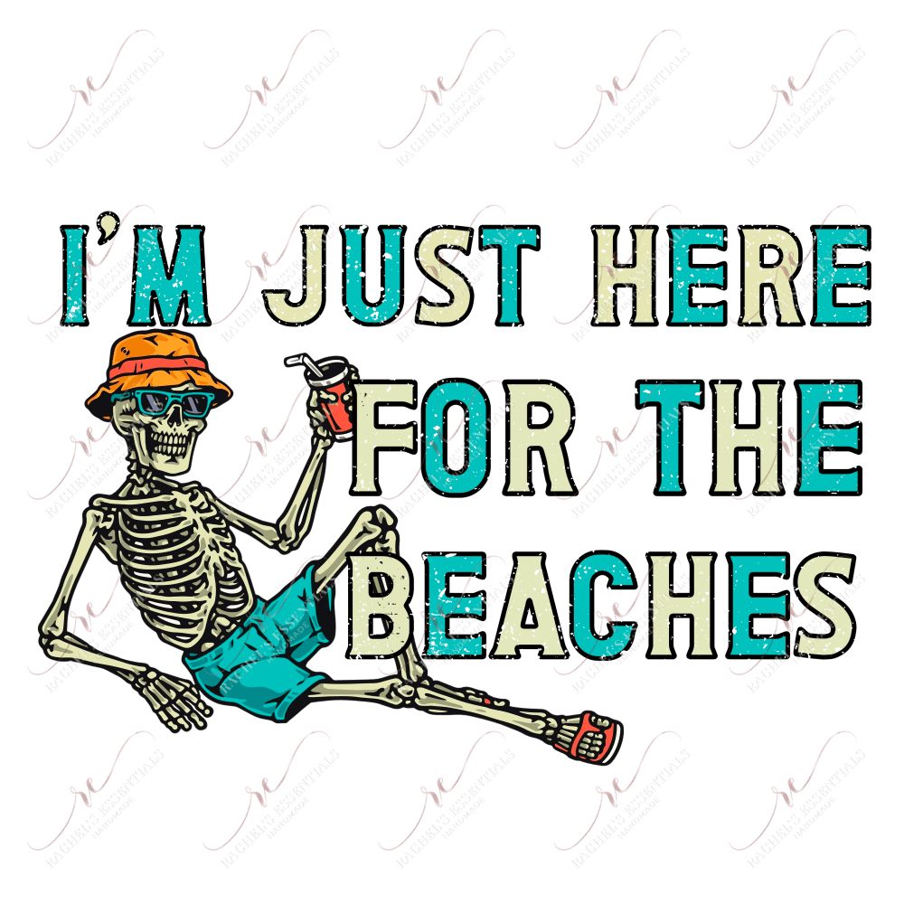 Just Here For The Beaches- Clear Cast Decal