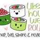 Like How We Roll Snap Tag Share Stickers