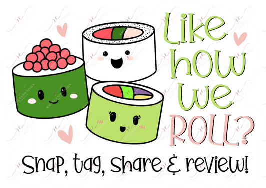 Like How We Roll Snap Tag Share Stickers