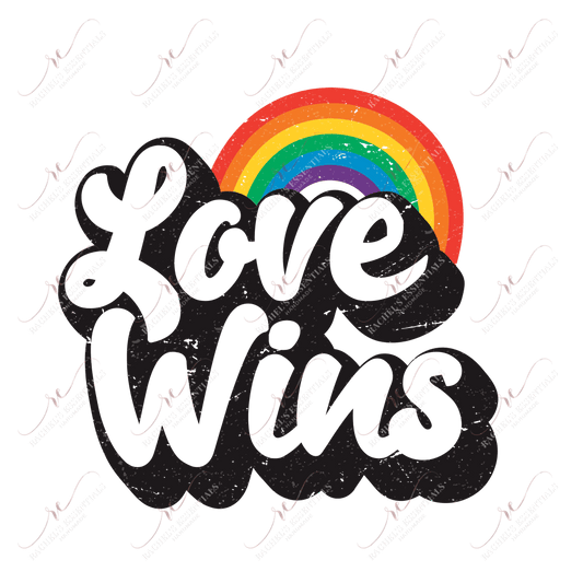 Love Wins Rainbow - Ready To Press Sublimation Transfer Print Sublimation