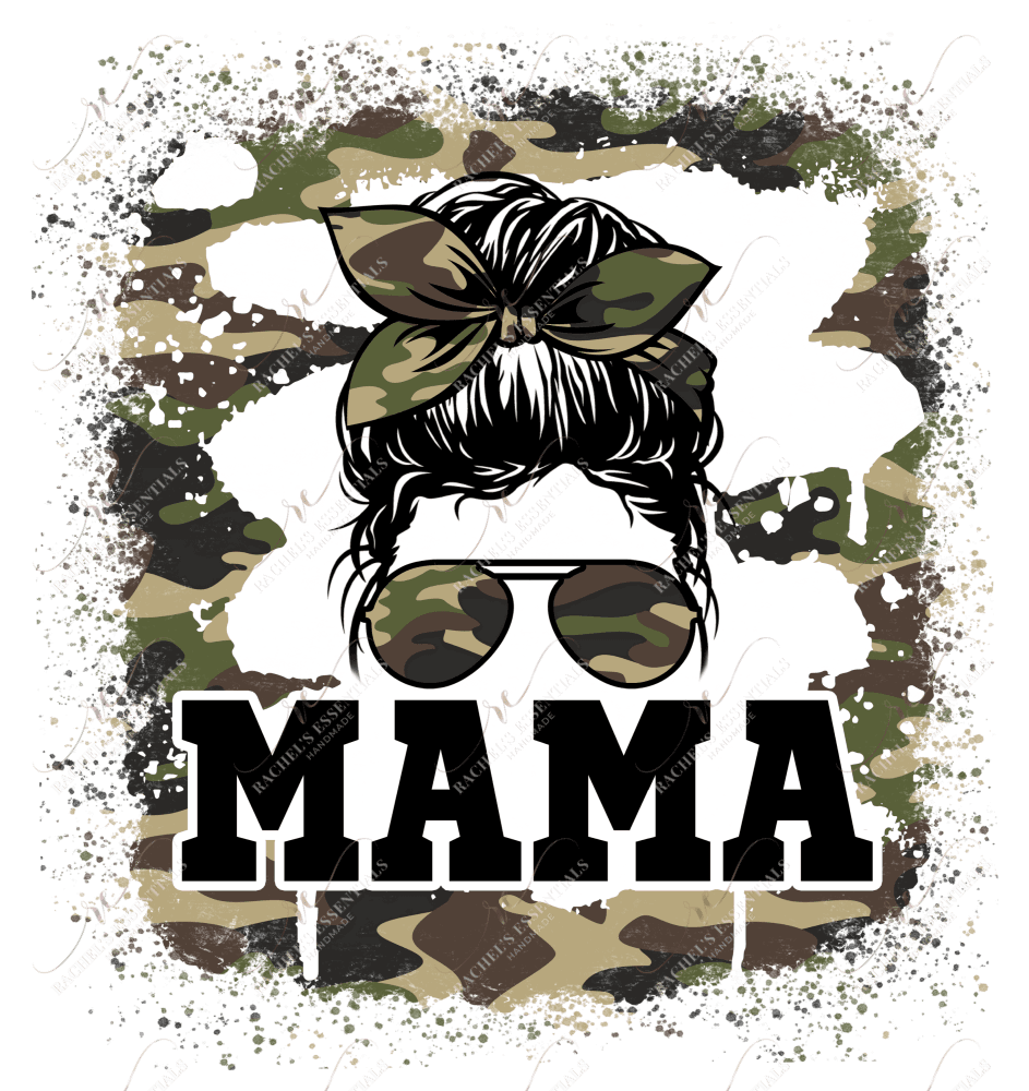 Mama Messy Bye Camo - Ready To Press Sublimation Transfer Print Sublimation