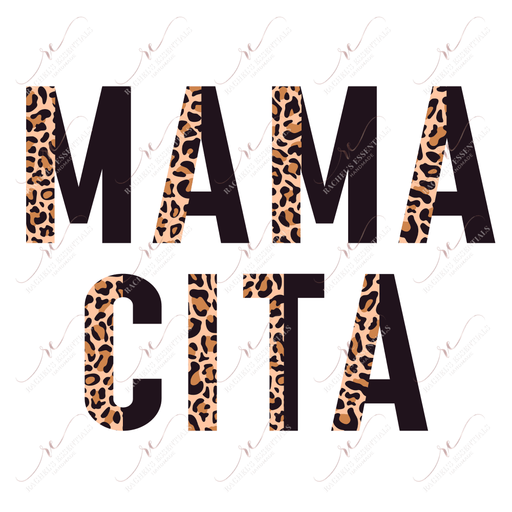 Mamacita Leopard - Ready To Press Sublimation Transfer Print Sublimation