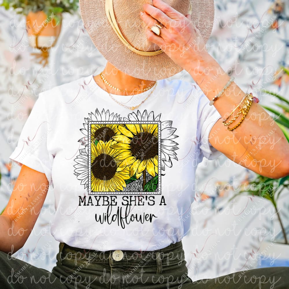 Maybe Shes A Wildflower - Ready To Press Sublimation Transfer Print Sublimation