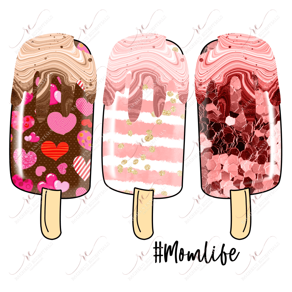Mom Life Popsicles - Ready To Press Sublimation Transfer Print Sublimation