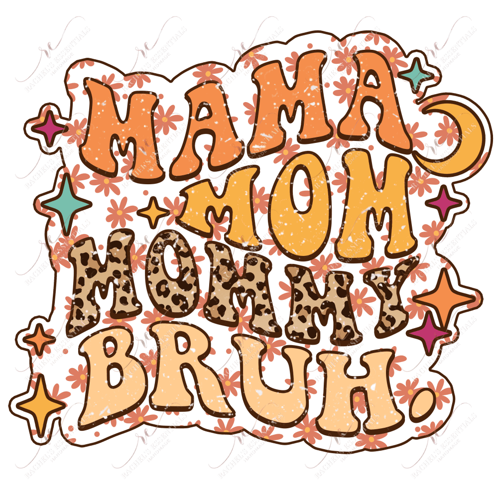 Mom Mommy Bruh - Clear Cast Decal