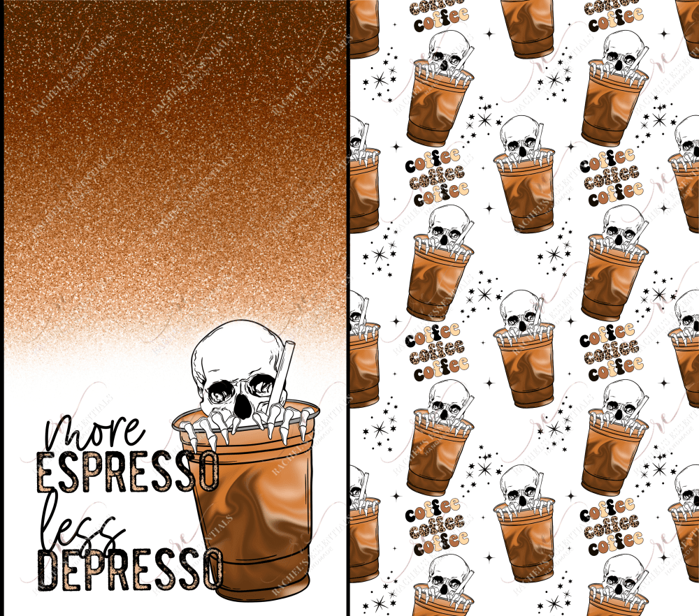 More Espresso Less Depresso - Vinyl Wrap Vinyl