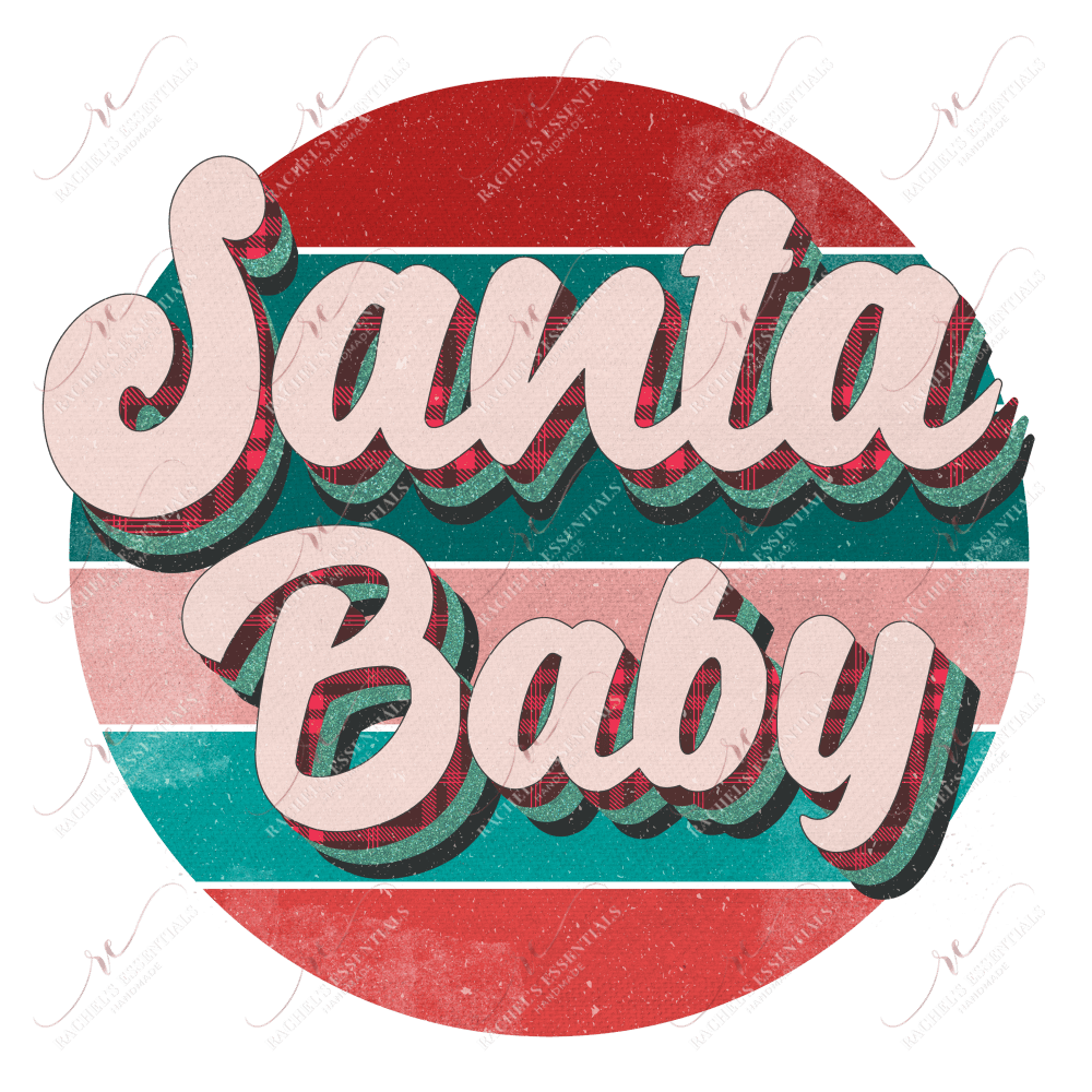 Santa Baby - Ready To Press Sublimation Transfer Print Sublimation