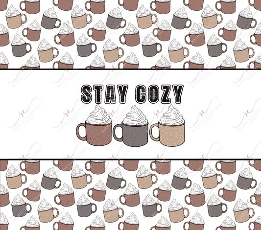 Stay Cozy- Vinyl Wrap Vinyl