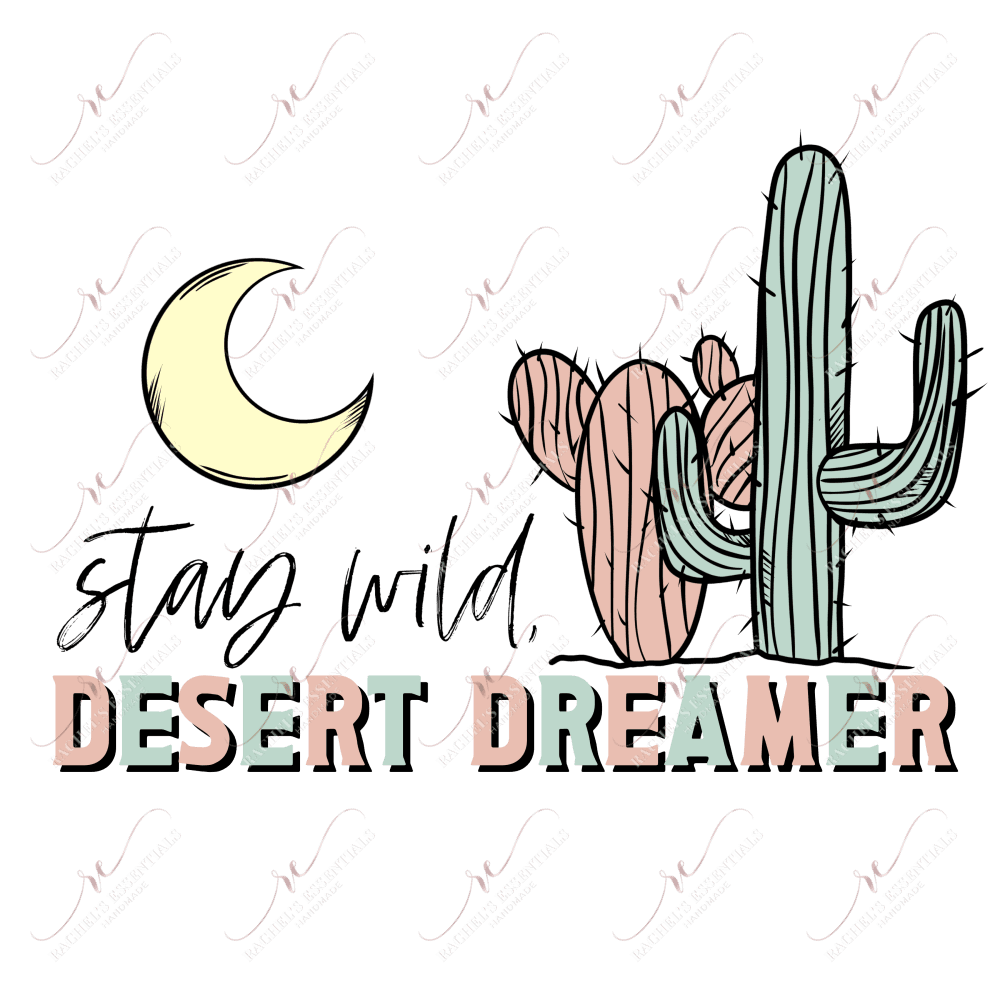 Stay Wild Desert Dreamer- Clear Cast Decal