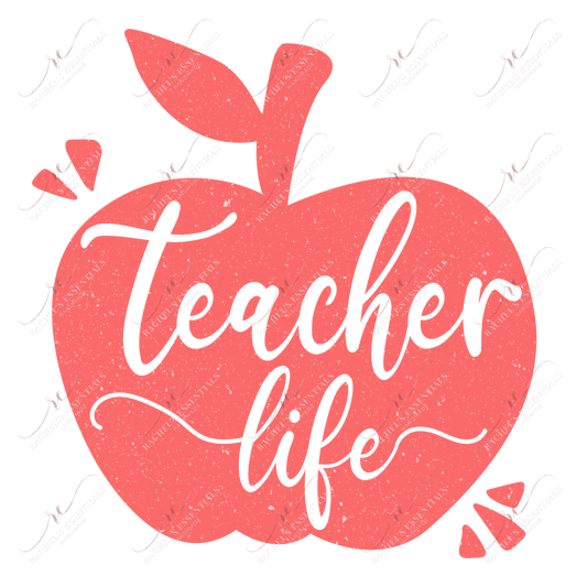 Teacher Life Apple - Ready To Press Sublimation Transfer Print Sublimation