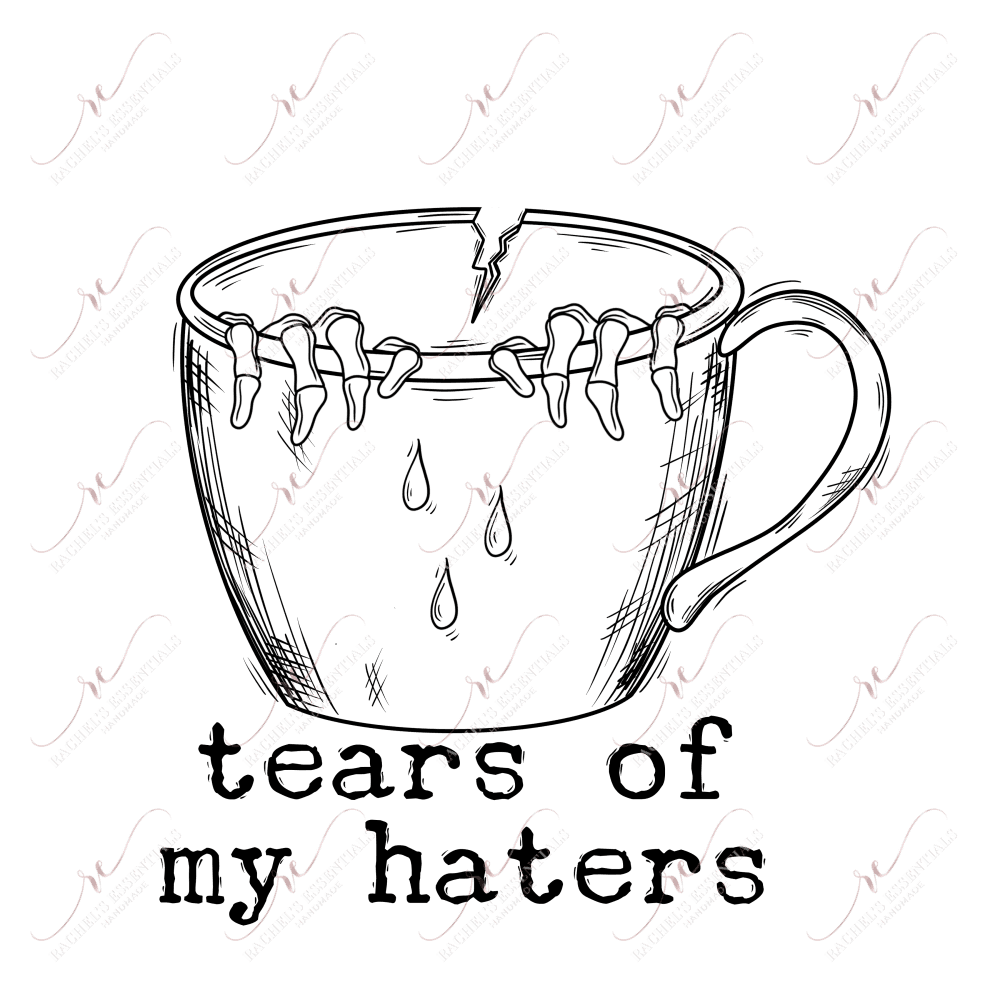 Tears Of My Haters - Htv Transfer
