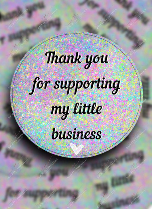 Thank You For Supporting My Little Business - Sticker Set