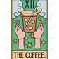 The Coffee Tarot - Ready To Press Sublimation Transfer Print Sublimation