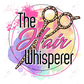 The Hair Whisperer - Ready To Press Sublimation Transfer Print Sublimation