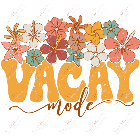 Vacay Mode - Ready To Press Sublimation Transfer Print Sublimation