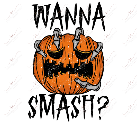 Wanna Smash Distressed - Clear Cast Decal